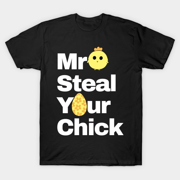 Easter Boys Toddlers Mr Steal Your Chick Funny Spring Humor T-Shirt by manandi1